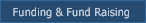 Funding & Fund Raising