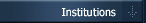 Institutions