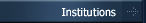 Institutions